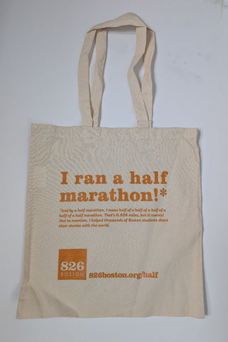 826 Boston Half-Half-Half-Half-Half Marathon Tote